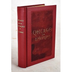 Chicago and Its Environs. A Handbook for the Traveler